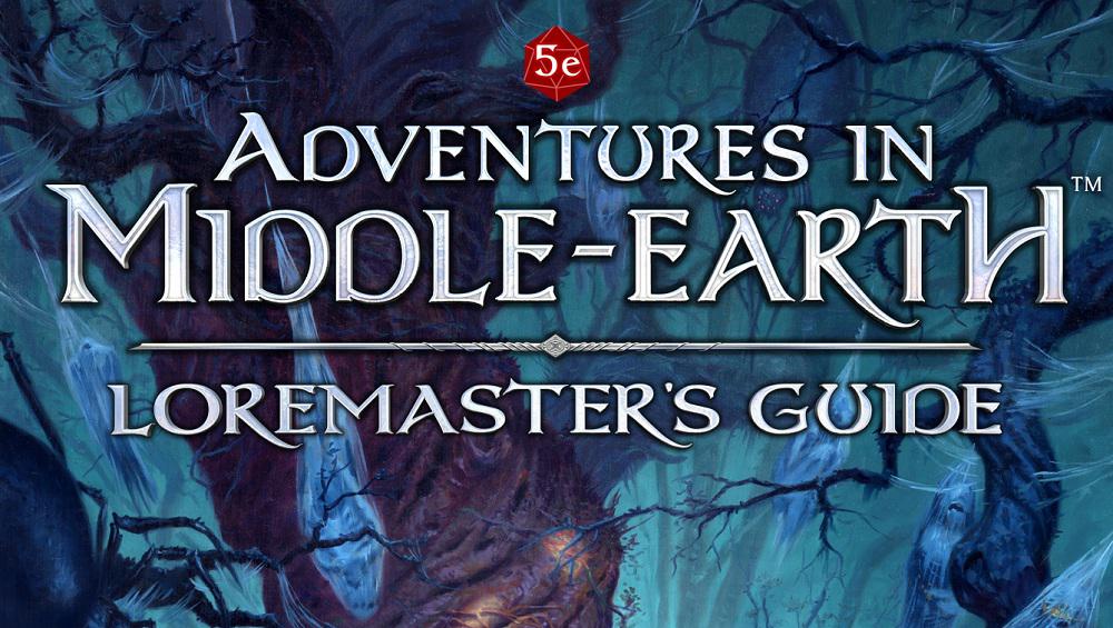 Maggiori informazioni riguardo "E' in arrivo l'Adventures in Middle-earth Loremaster's Guide"