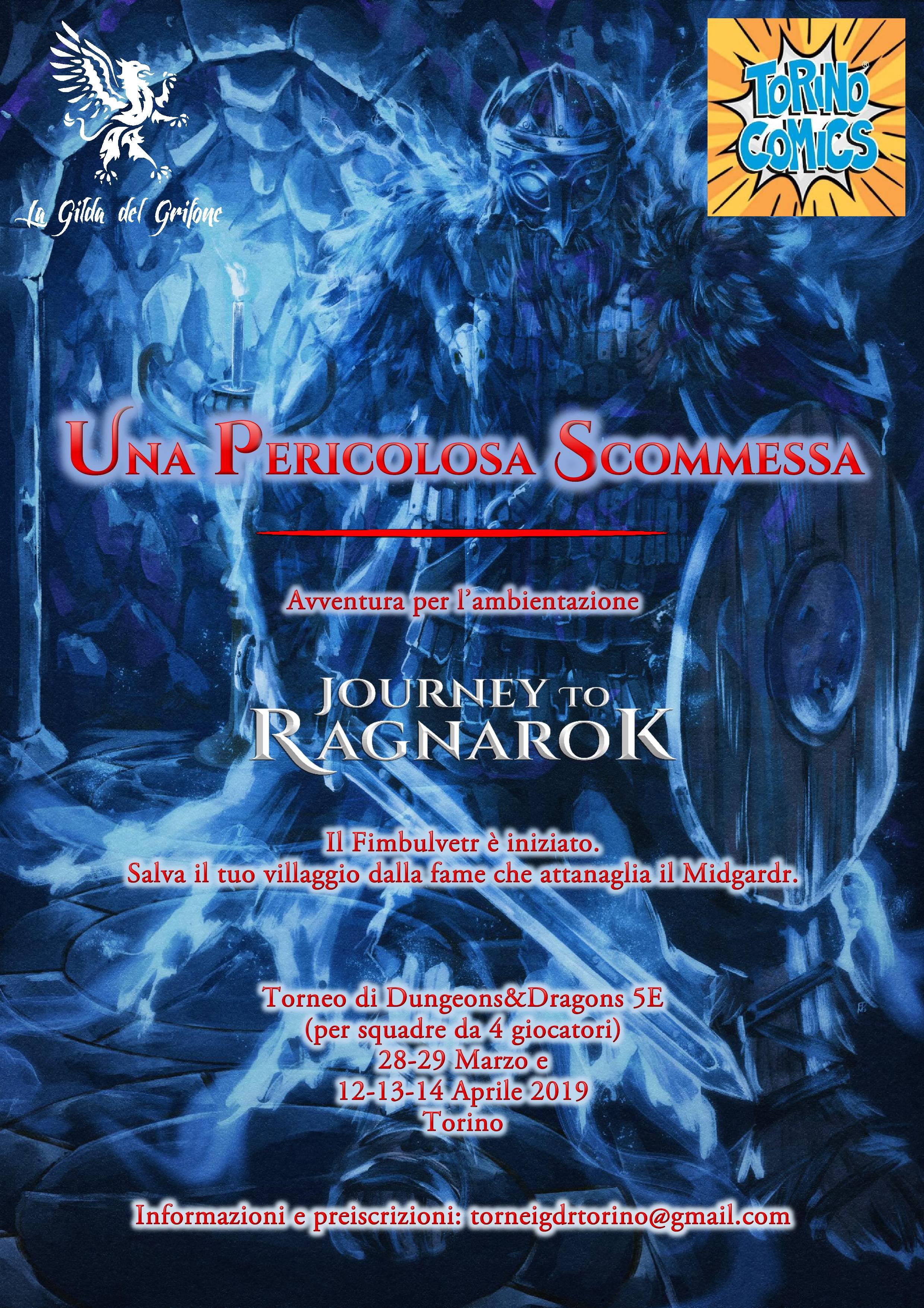 Una Pericolosa Scommessa - Journey to Ragnarok - Torneo D&D 5ed
