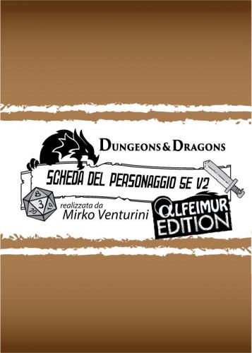 Maggiori informazioni riguardo "Scheda D&D 5e - Italiano - Alfeimur Edition.pdf"