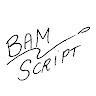BamScript