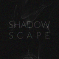 ShadowScape