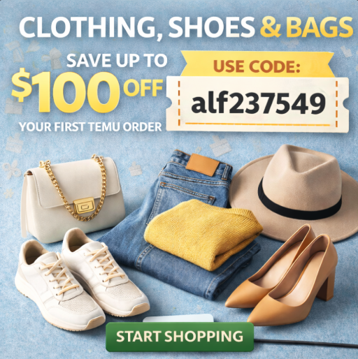 Temu Coupon Code alf237549 – Save Up to $100 on Clothing, Shoes, and Bags (2026)